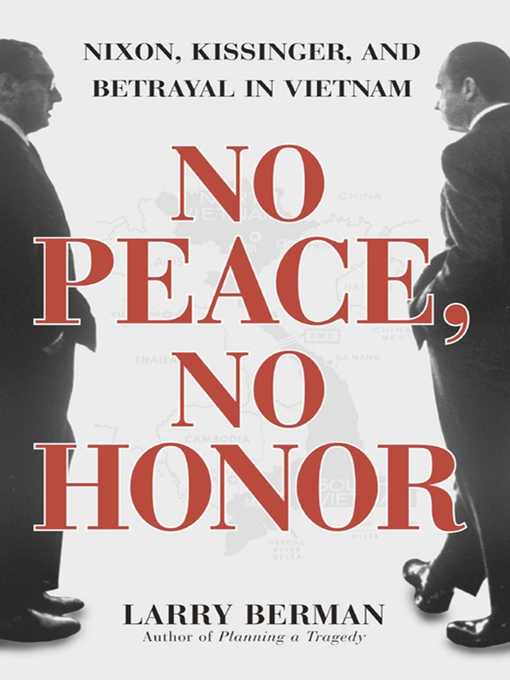 Title details for No Peace, No Honor by Larry Berman - Wait list